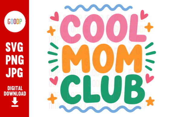 Cool Mom Club Retro SVG: A Vibrant Graphic Design Asset for Content Creators